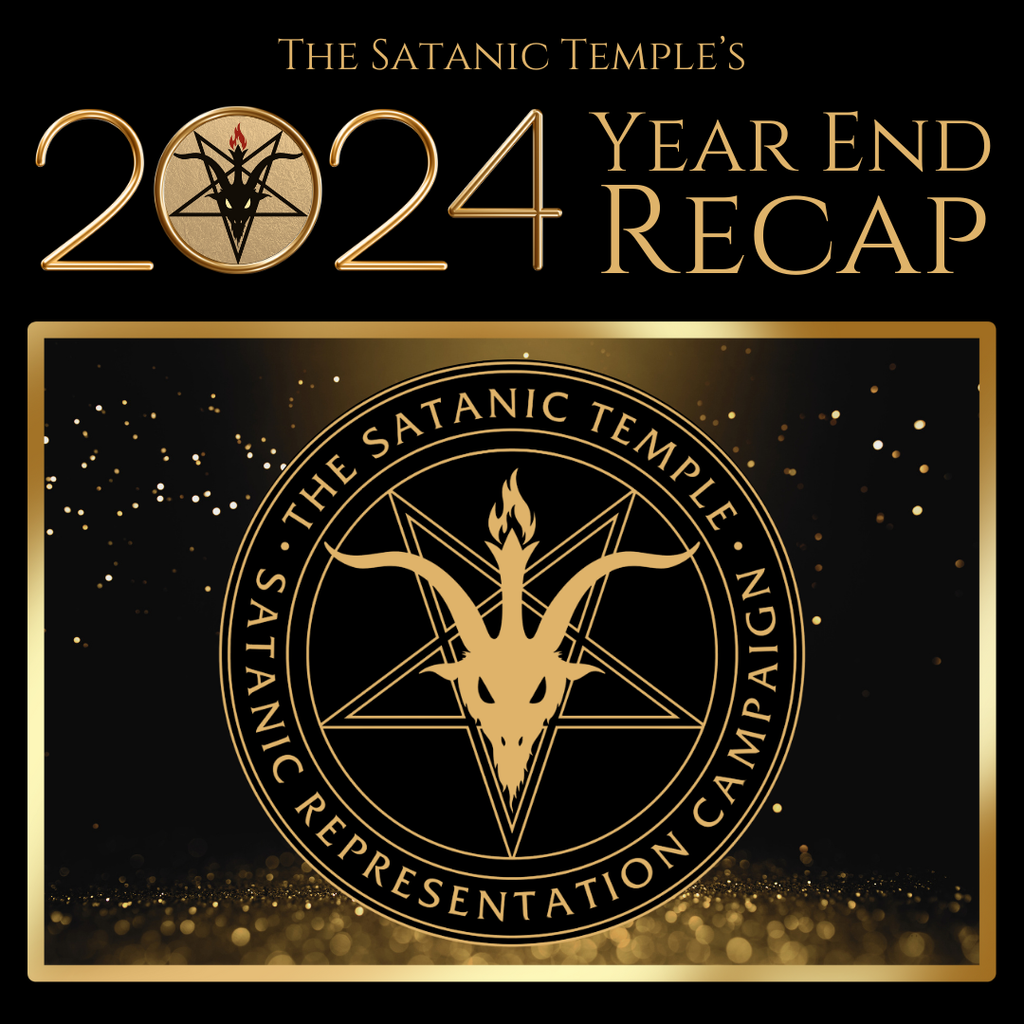 2024 Recap: Satanic Representation Campaign