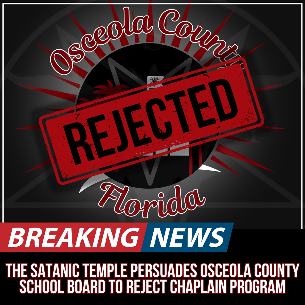 The Satanic Temple Persuades Osceola County School Board to Reject Chaplain Program