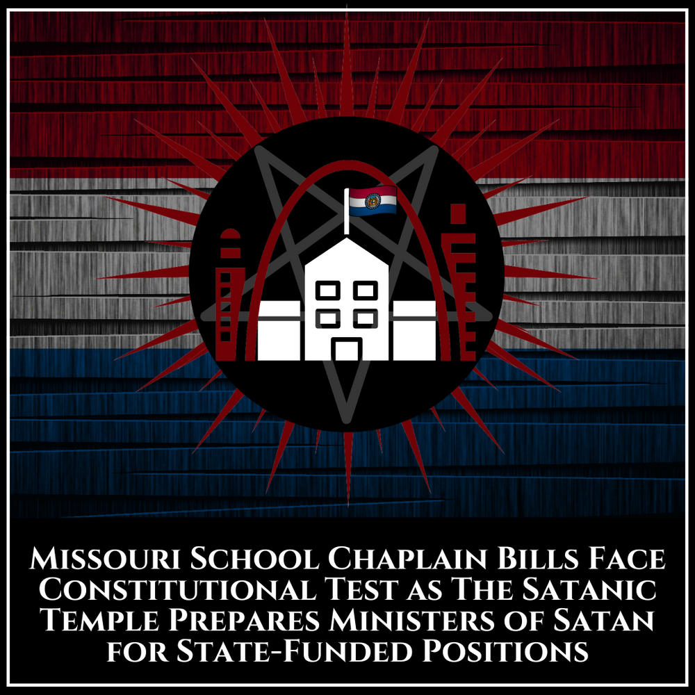 Missouri School Chaplain Bills Face Constitutional Test as TST Prepares Ministers of Satan for State-Funded Positions