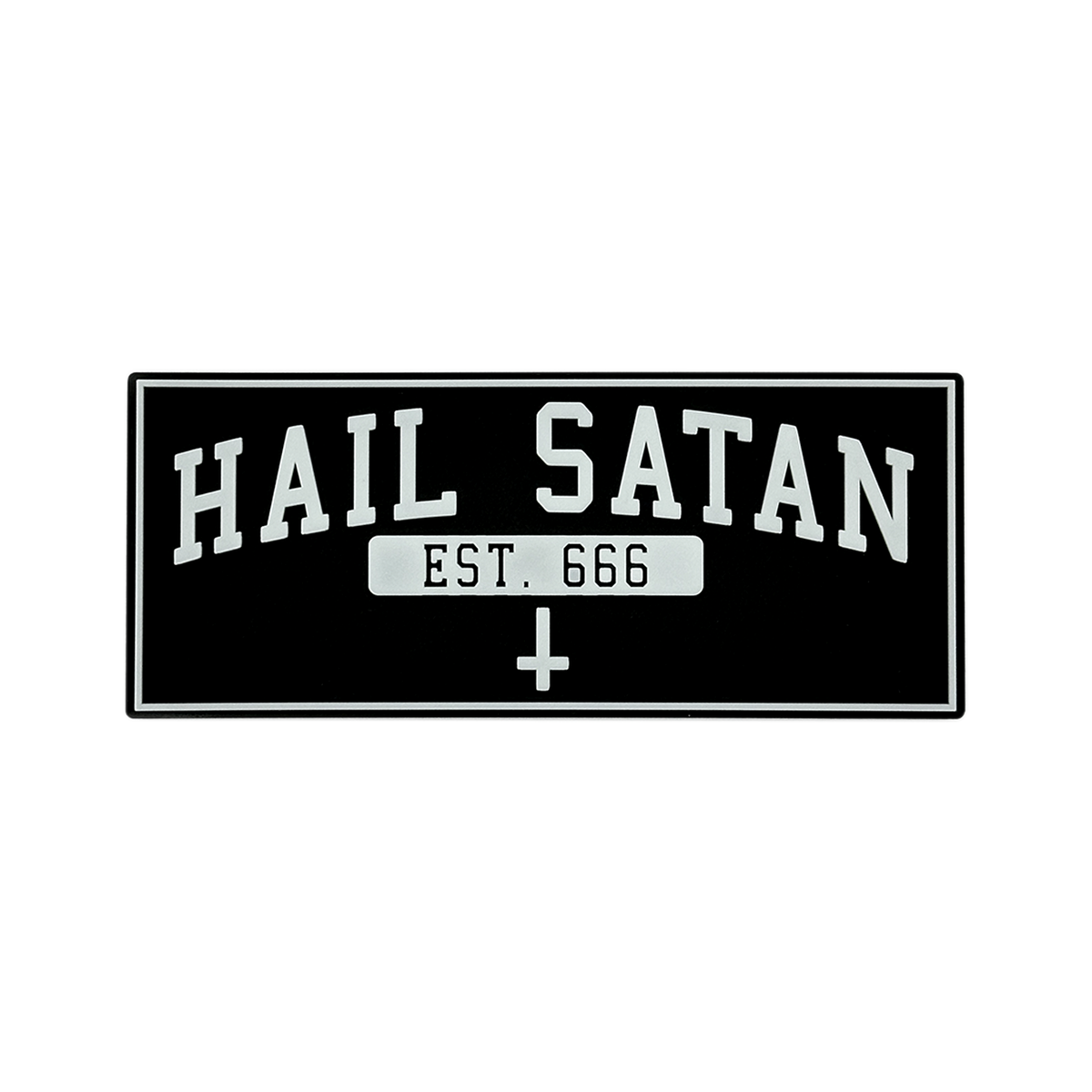 A rectangular black patch with a white border and white text reading 'HAIL SATAN' above 'EST. 666' and a white cross, shown on a plain white background.