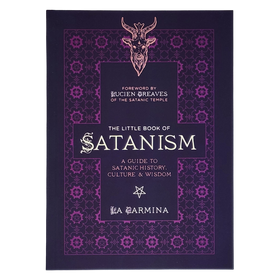 The Little Book of Satanism: A guide to Satanic History, Culture & Wisdom by La Carmina