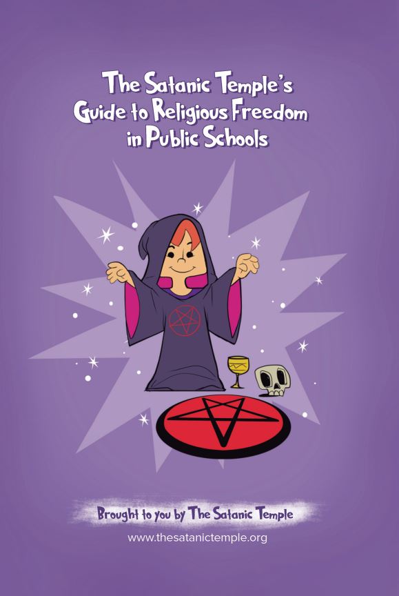 The Satanic Temple's Guide to Freedom of Religion in Public Schools Book